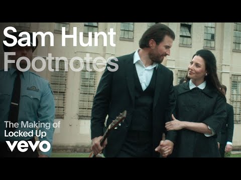 Sam Hunt - The Making of 'Locked Up' (Vevo Footnotes)