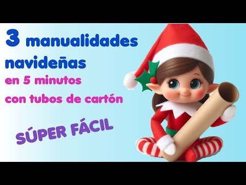 Manualidades navideñas fáciles con rollos de papel higiénico tubos de cartón 🎄 Navidad para niños