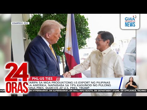 Taripa sa mga produktong i-e-export ng Pilipinas sa Amerika, napababa sa 19% kasunod ng pulong nina Pres. Marcos at US Pres. Trump