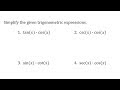 Trigonometric Identities and Simplifications