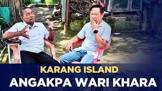KARANG ISLAND GI ANGAKPA WARI KHARA