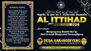 🔴LIVE-Majelis Al Qur'an & Dzikrudz Dzakirin "AL-ITTIHAD" Rutin | KAMIS PAHING | Kutorejo | MOJOKERTO