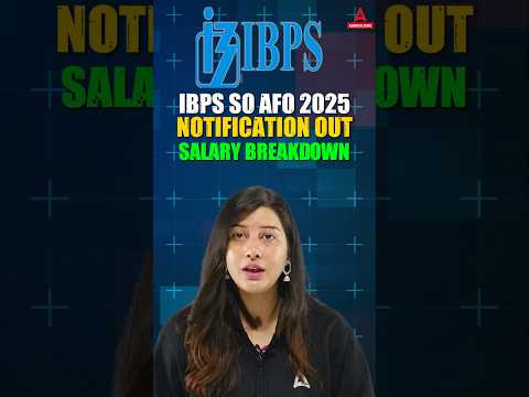 जानिए IBPS SO AFO 2025 का Salary Breakdown #agricultureadda247 #ibpsafo