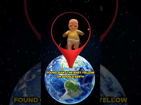 Found Giant The Baby Yellow on Google Earth! #shorts