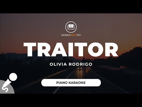 traitor – Olivia Rodrigo (Piano Karaoke)