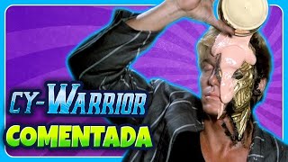 Películas Horribles: CY WARRIOR | Película completa comentada