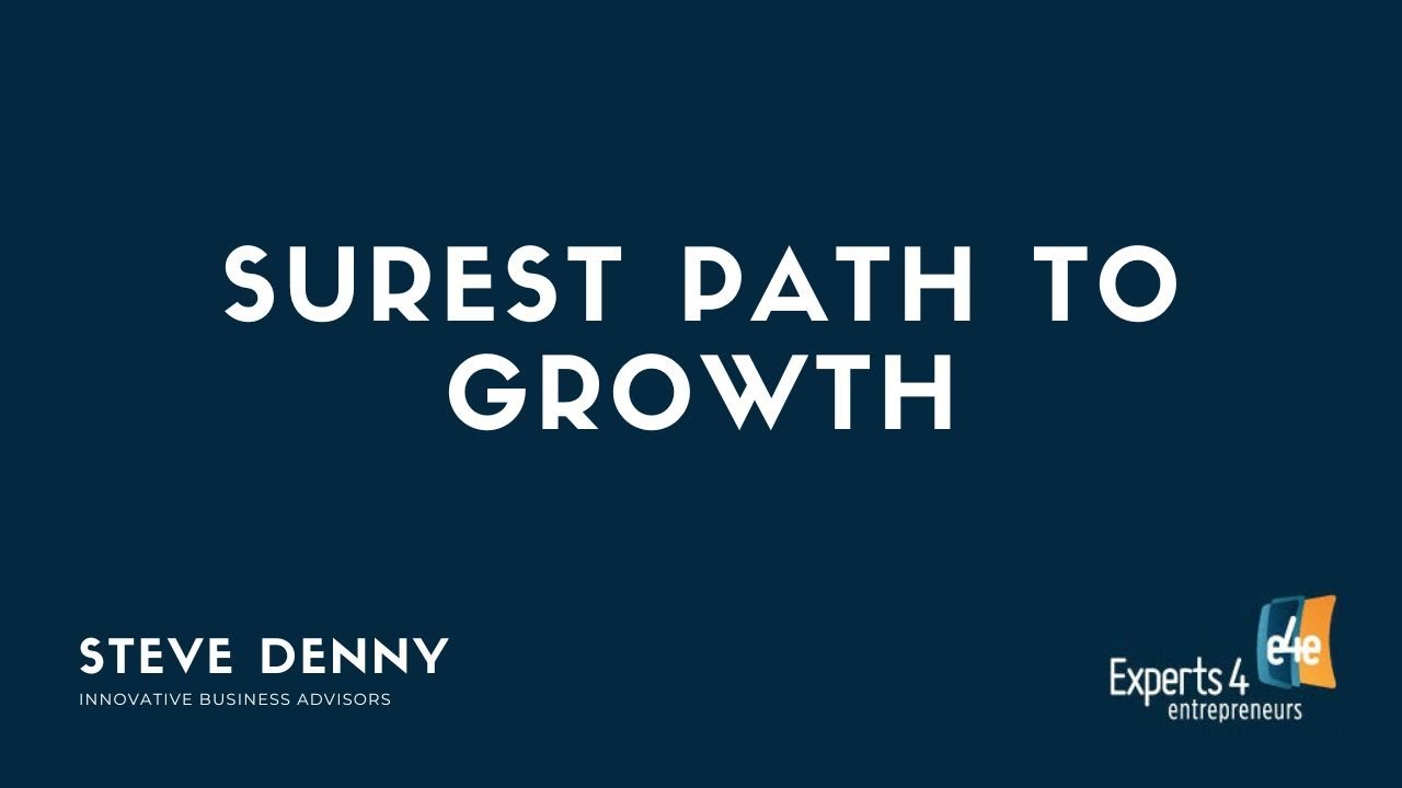 Surest Path to Growth