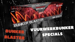 Bunker Blaster - Vuurwerkbunker Specials (Evolution fireworks) (2022/2023)