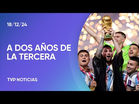 A dos años de la tercera: la vigencia del grito de Argentina campeón en Qatar