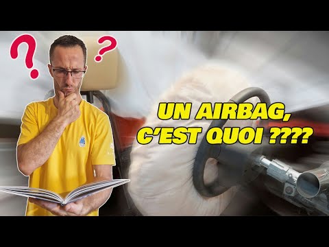 Un AIRBAG, c'est quoi?????😟😨