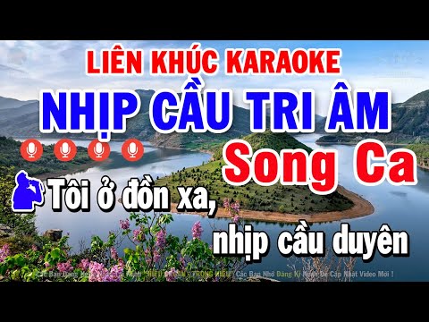 Liên Khúc Karaoke Song Ca Nhạc Sống Rumba Dễ Hát | Nhịp Cầu Tri Âm – Tiền Thắng Tình Thua