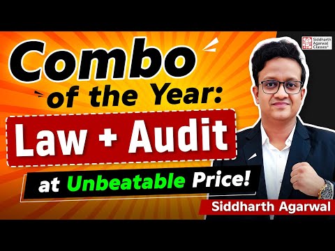 🎁 Combo of the Year Law + Audit at Unbeatable Price! | CA Siddharth Agarwal
