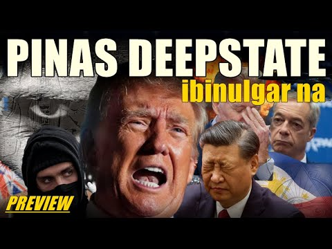 DEEPSTATE Ibinulgar sa America at Pilipinas | Bible Prophecy Preview