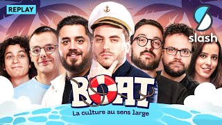 🛳️ BOAT #18 ZeratoR reçoit Émilien, Étoiles, Antoine Daniel, Angle Droit & Doigby, Roman Doduik