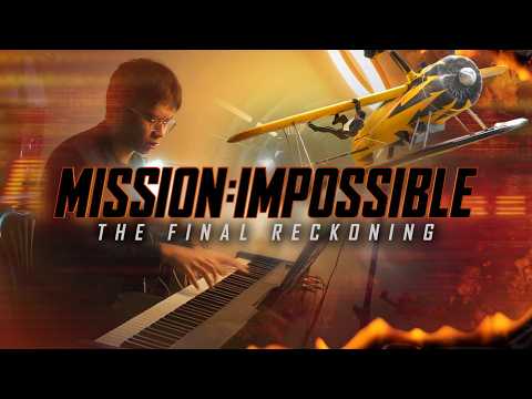 Main Titles - Mission: Impossible - The Final Reckoning | Piano Cover