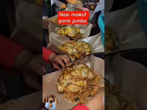 nasi mawut porsi jumbo #kuliner #shortvideo #short #makanan