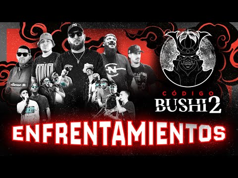 ⛩️ CÓDIGO BUSHI2 ⛩️ | ENFRENTAMIENTOS CON: EPTOS, BIG SOUL, TOMMY (HHB) Y DANI DE HÁBLAME DE PUNCH