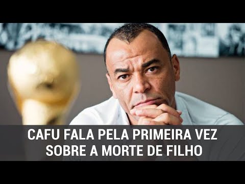 Cafu fala pela primeira vez sobre a morte do filho Danilo