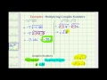 Complex Numbers and Their Multiplication