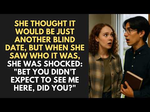 She Thought It Would Be Just Another Blind Date, But When She Saw Who It Was, She Was Shocked...