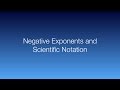 Mastering Negative Exponents and Scientific Notation