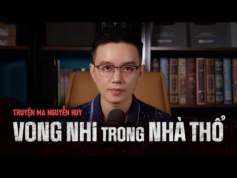 VONG NHI TRONG NHÀ THỔ - Chuyện ma về một quỷ nhi biết giác ngộ