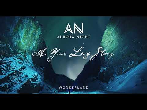 Chillout Music 2020 | Aurora Night-A Year Long Story