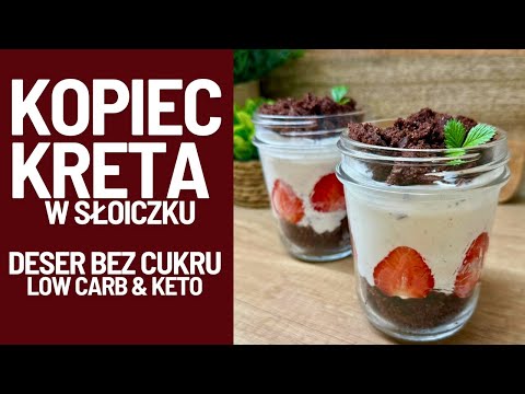 Kopiec Kreta w wersji LOW CARB & KETO! Pyszny deser bez mąki i cukru