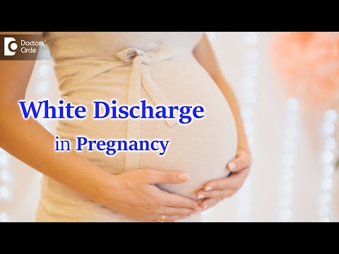White discharge during pregnancy. Is it normal? - Dr. H S Chandrika  | Doctors' Circle