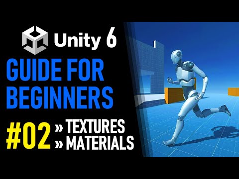 UNITY 6 TUTORIAL PART 2 - TEXTURES & MATERIALS - HOW TO MAKE A GAME FOR BEGINNERS