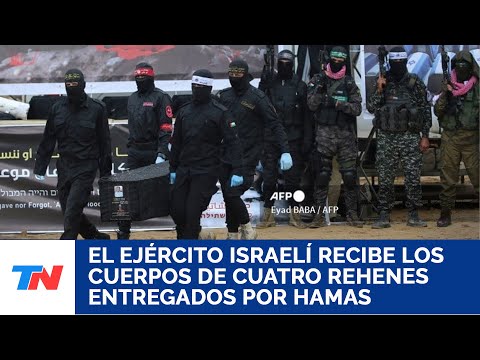 El ejército israelí recibe los cuerpos de cuatro rehenes entregados por Hamás