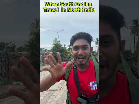 😥When South Indian Travel in North India💔 #shorts