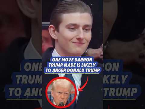 One move Barron Trump made is likely to anger Donald Trump #shorts #youtubeshorts #celebrity #trump