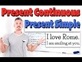 Present Simple vs Present Continuous