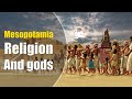 Exploring Ancient Mesopotamian Religion and Deities