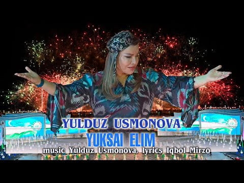 Yulduz Usmonova - Yuksal elim (Mustaqillikning 34 yillik bayrami)
