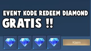 KODE REDEEM DIAMOND GRATIS DI EVENT INI !! BURUAN AMBIL GRATIS