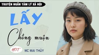 Cả Xóm đều tấm tắc khen hay với truyện: LẤY NHẦM CHỒNG | Nghe kể truyện đêm khuya ngủ cực ngon