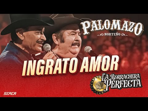 Raúl Hernández , Eliseo Robles / Palomazo Norteño : Ingrato Amor ( Video Oficial )