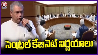 Union Minister Ashwini Vaishnaw Gives Clarity On Key Decision Took In Central Cabinet Meeting | V6