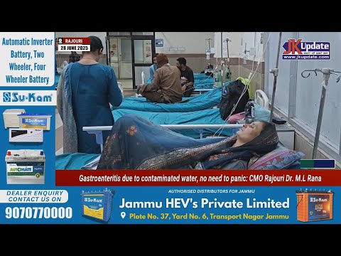 Gastroenteritis due to contaminated water, no need to panic: CMO Rajouri Dr. M.L Rana