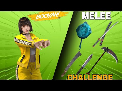 Only* Melee Weapon Challenge in Freefire 😱