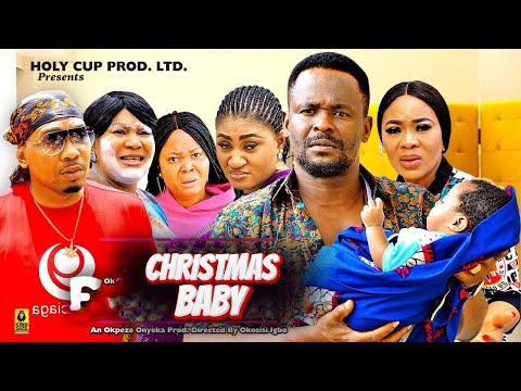 Christmas Baby - Zubby Michael & Rita Arum Latest Movie | Nigerian Movie 2024 Latest Full Movies