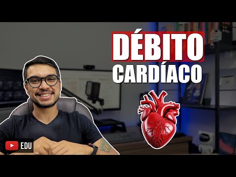 DÉBITO CARDÍACO [Cardio 22]