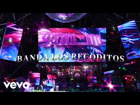 Banda Los Recoditos - S Cool...ito (LETRA)