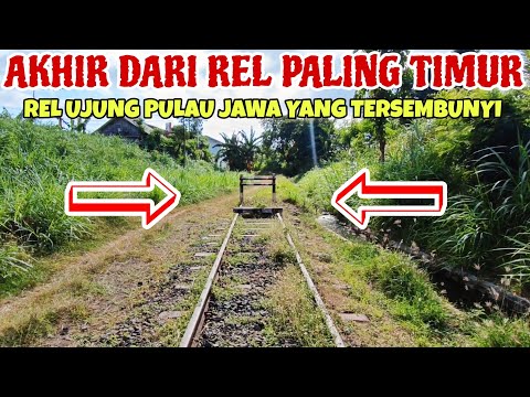 UJUNG REL DI PULAU JAWA‼️ Inilah Jalur Kereta Paling Ujung Timur Jawa Yang Akan Dibongkar