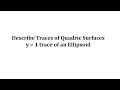 Understanding Quadric Surfaces and Their Intersections
