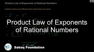 Product Law of Exponents of Rational Numbers