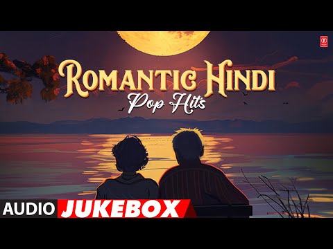 ROMANTIC HINDI POP HITS  (AUDIO JUKEBOX): SONU NIGAM | KUMAR SANU | LUCKY ALI | UDIT NARAYAN