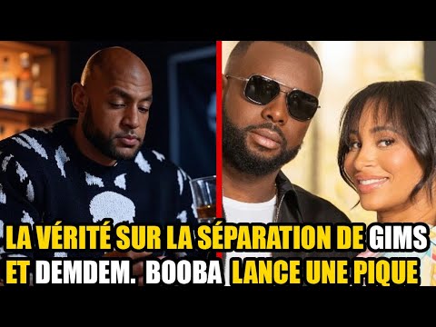 LA VERITÉ CACHÉE  A PROPOS DE LA SÉPARATION ENTRE GIMS ET SA FEMME DEMDEM